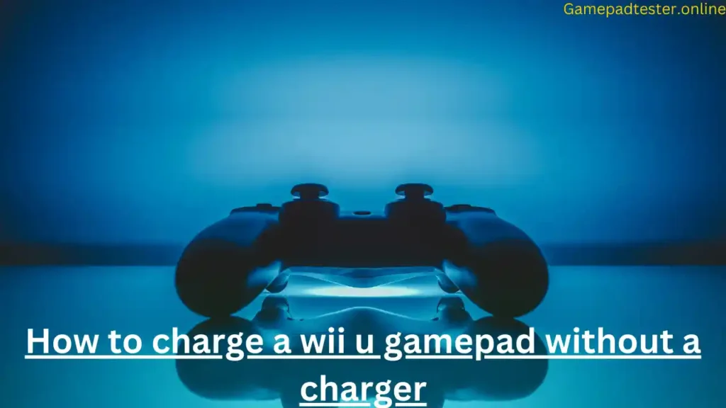 How to charge a wii u gamepad without a charger